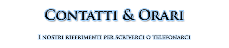 contatti & orari